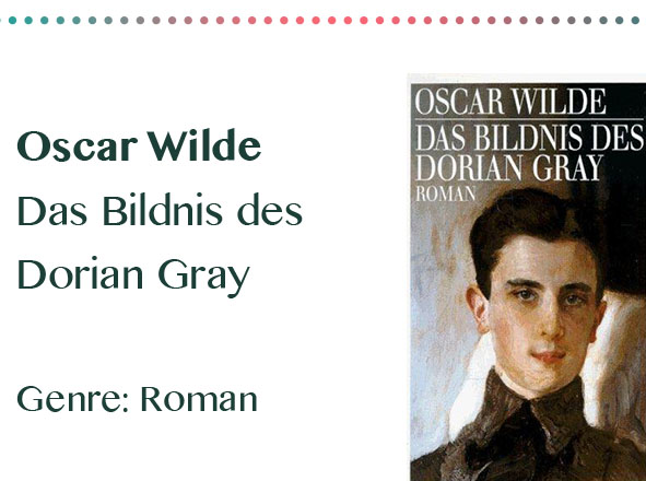 rezensionen__0013_Oscar Wilde Das Bildnis des Dorian Gray Genre_ Roman
