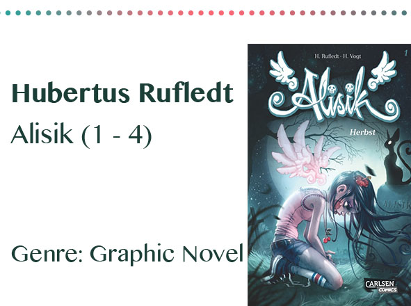 rezensionen__0027_Hubertus Rufledt Alisik (1 - 4) Genre_ Graphic Novel