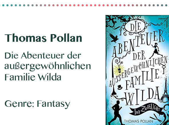 rezensionen__0034_Thomas Pollan Die Abenteuer der außergewöhnlichen Familie Wil