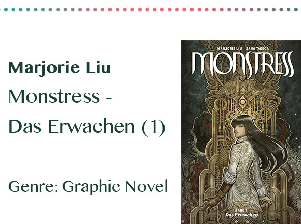 rezensionen__0050_Marjorie Liu Monstress - Das Erwachen (1) Genre_ Graphic Novel Kopie