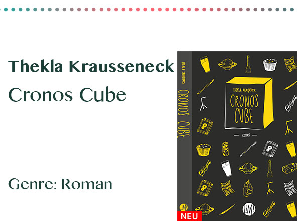 rezensionen__0051_Thekla Krausseneck Cronos Cube Genre_ Roman