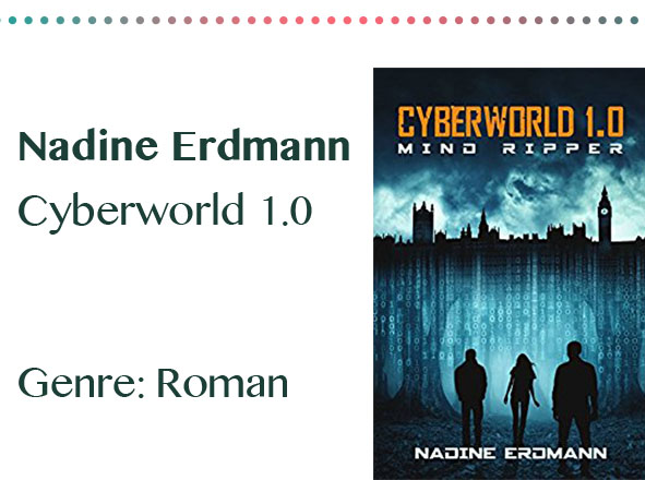rezensionen__0065_Nadine Erdmann Cyberworld 1.0 Genre_ Roman
