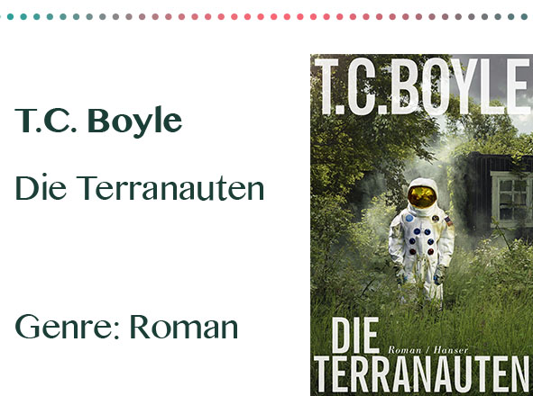 rezensionen__0078_T.C. Boyle Die Terranauten Genre_ Roman