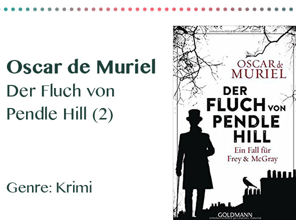 rezensionen__0004_Oscar de Muriel Der Fluch von Pendle Hill (2) Genre_ Krimi