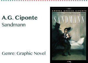 A.G. Ciponte Sandmann Genre_ Graphic Novel