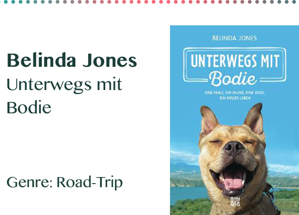 Belinda Jones Unterwegs mit Bodie Genre_ Road-Trip