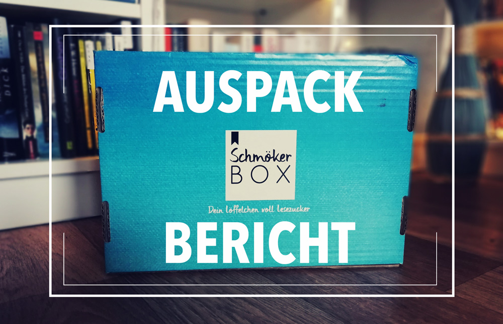 [Unpacking] Schmökerbox im&nbsp;Juni