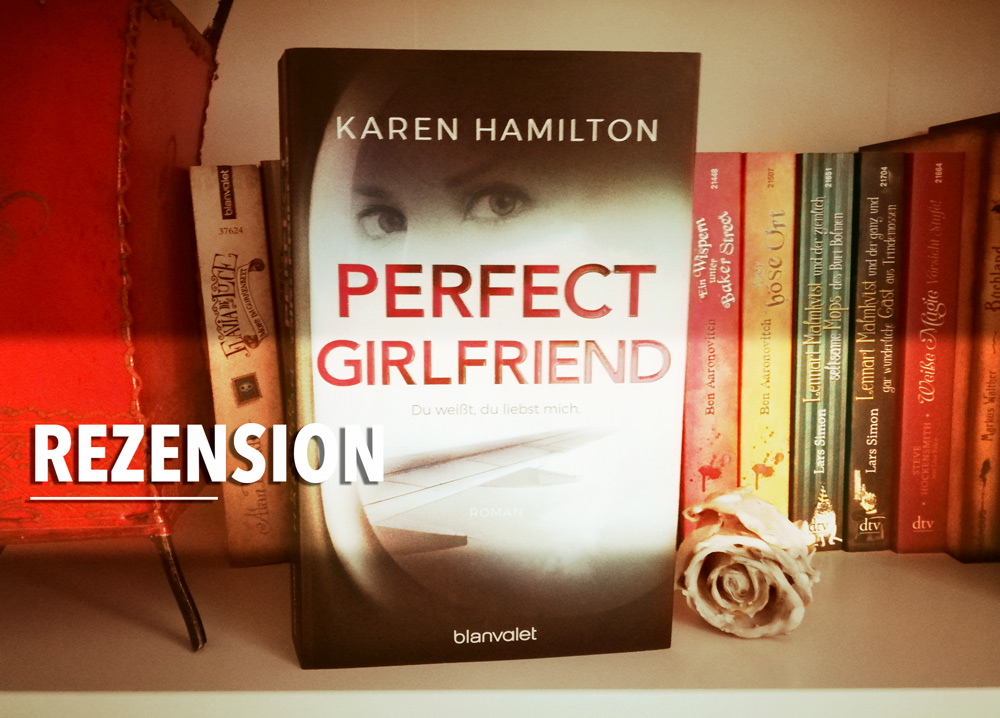 perfect_girlfriend_Karen_Hamilton_titel