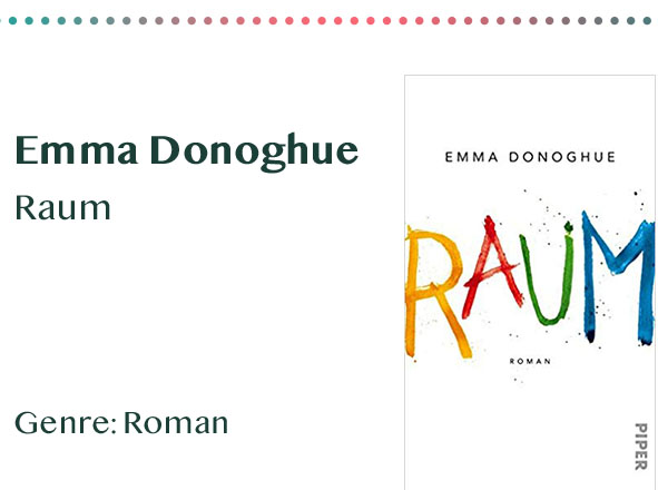 _0016_Emma Donoghue Raum Genre_ Roman Kopie