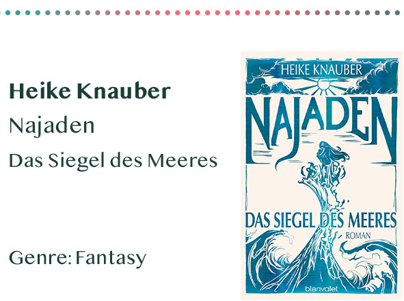 _0018_Heike Knauber Najaden Das Siegel des Meeres Genre_ Fantasy Kopie