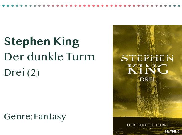 _0034_Stephen King Der dunkle Turm Drei (2) Genre_ Fantasy Kopie