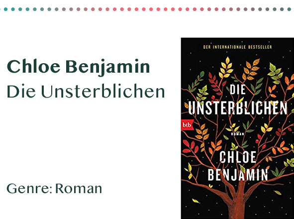 _0054_Chloe Benjamin Die Unsterblichen Genre_ Roman Kopie