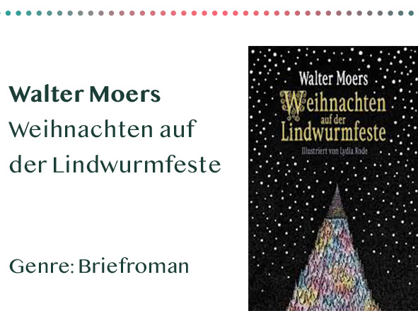 _0004_Walter Moers Weihnachten auf der Lindwurmfeste Genre_ Briefroma