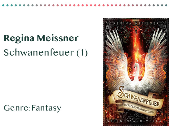 _0007_Regina Meissner Schwanenfeuer (1) Genre_ Fantasy