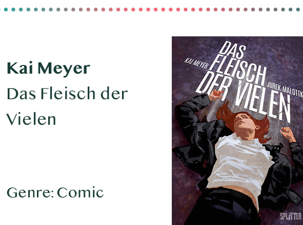 _0015_Kai Meyer Das Fleisch der Vielen Genre_ Comic