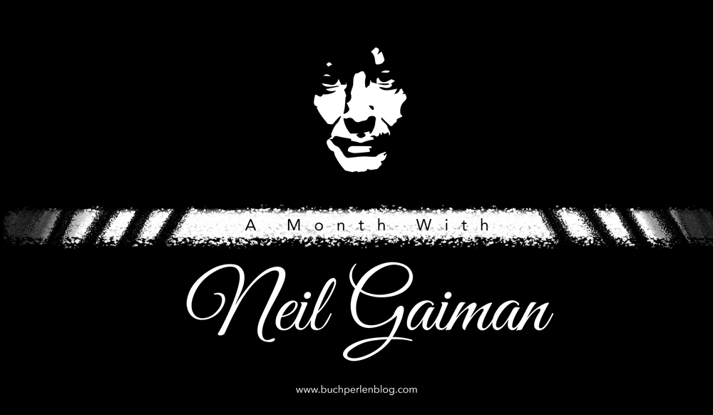 [A Month With Neil Gaiman] Ene mene muh – und das gewinnst&nbsp;du!