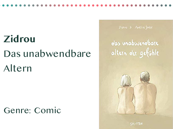 sammlung_rezensionen_0015_Zidrou Das unabwendbahre Altern Genre_ Comic Kopie