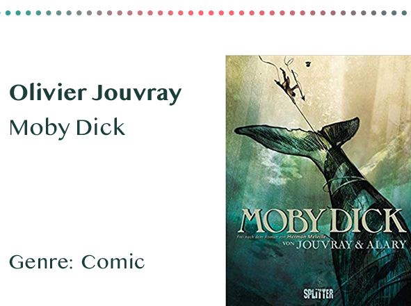 sammlung_rezensionen_0006_Olivier Jouvray Moby Dick Genre_ Comic Kopie