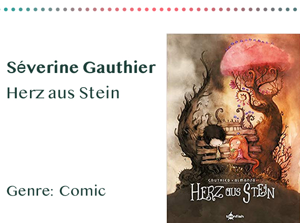 sammlung_rezensionen_0016_Séverine Gauthier Herz aus Stein Genre_ Comic Kopie
