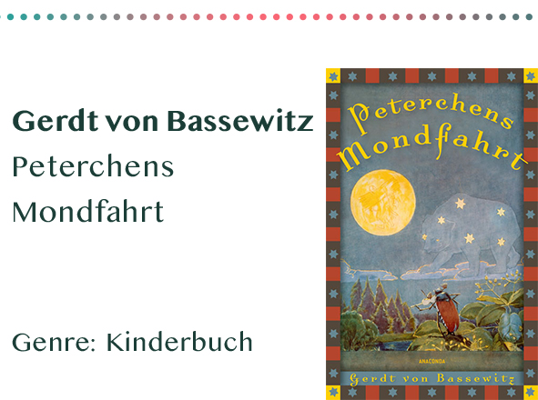 sammlung_rezensionen_0018_Gerdt von Bassewitz Peterchens Mondfahrt Genre_ Kinderbuch Kopie