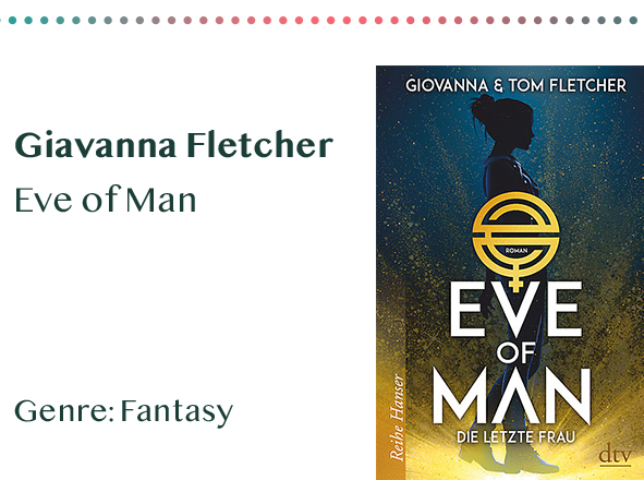 sammlung_rezensionen_0019_Giavanna Fletcher Eve of Man Genre_ Fantasy Kopie