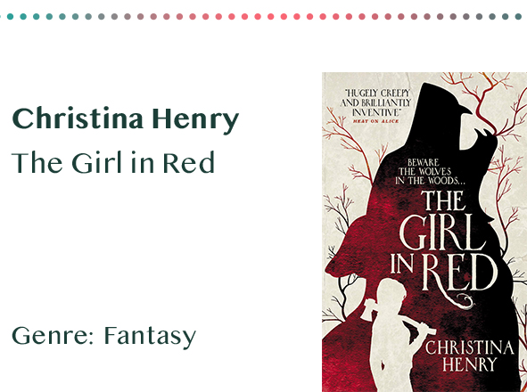 sammlung_rezensionen_0027_Christina Henry The Girl in Red Genre_ Fantasy Kopie