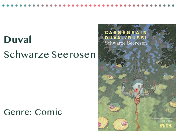 sammlung_rezensionen__0013_Duval Schwarze Seerosen Genre_ Comic Kopie