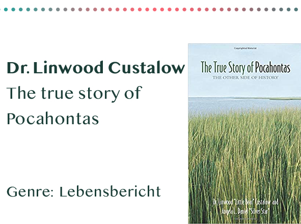 sammlung_rezensionen__0020_Dr. Linwood Custalow The true story of Pocahontas Genre_ L Kopie