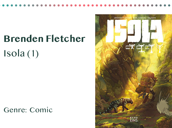 sammlung_rezensionen__0038_Brenden Fletcher Isola (1) Genre_ Comic Kopie