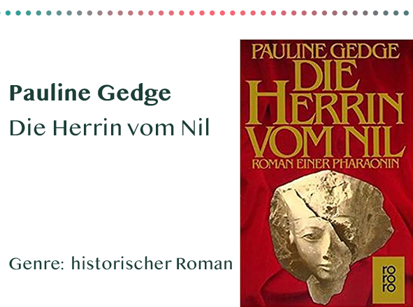 sammlung_rezensionen__0039_Pauline Gedge Die Herrin vom Nil Genre_ historischer Roman Kopie