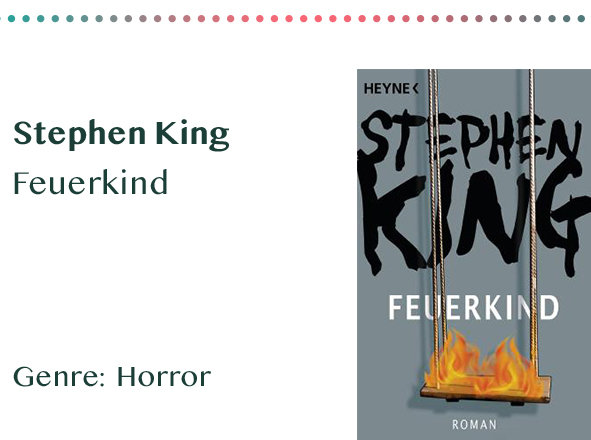 sammlung_rezensionen__0045_Stephen King Feuerkind Genre_ Horror Kopie