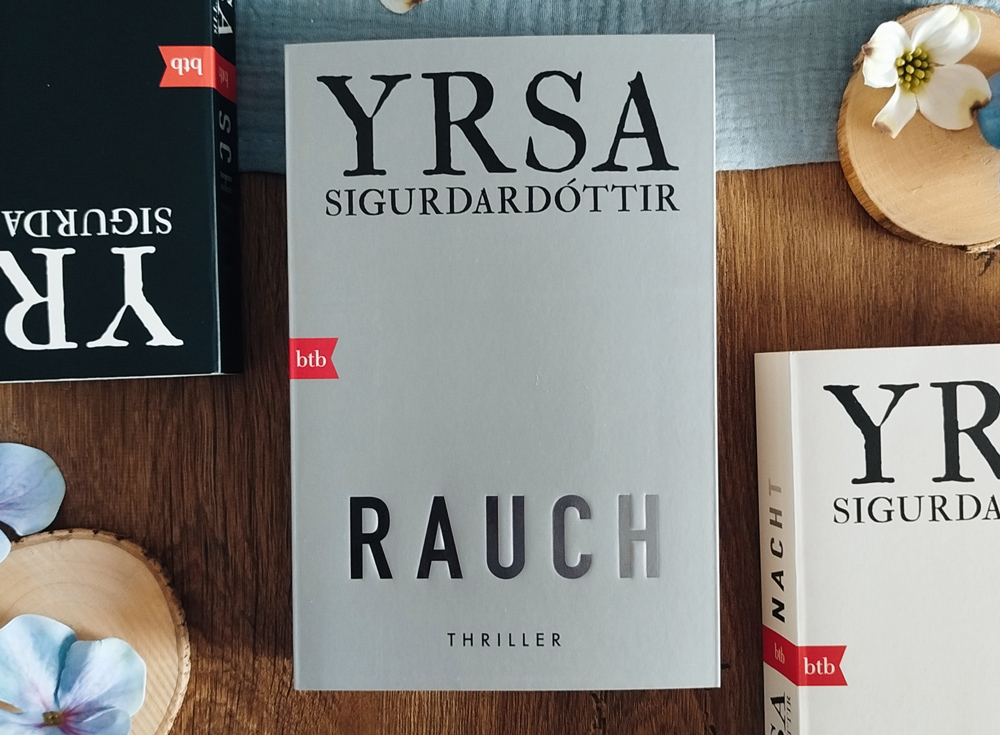 [Rezension] Yrsa Sigurdardottir –&nbsp;Rauch