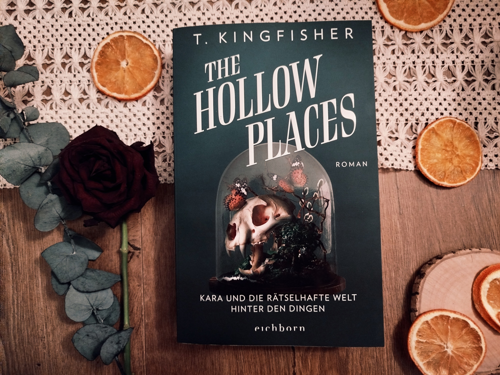 [Rezension] T. Kingfisher – The Hollow&nbsp;Places