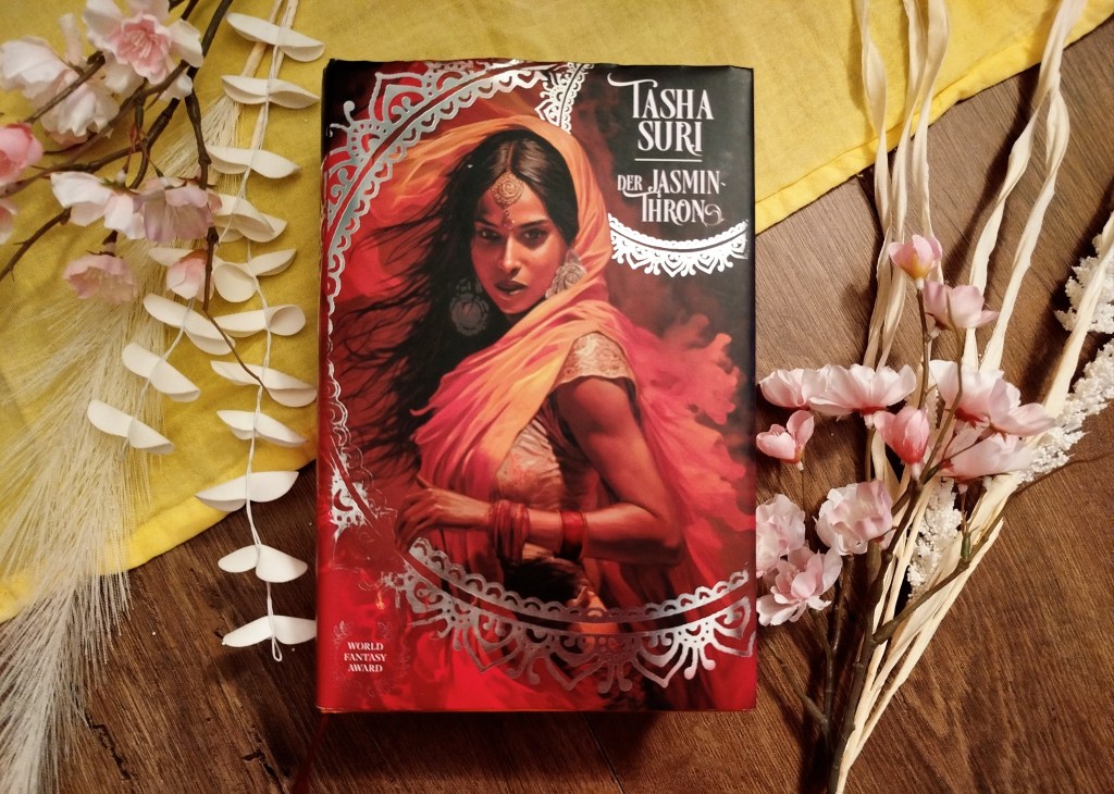 [Rezension] Tasha Suri – Der Jasmin-Thron&nbsp;(1)